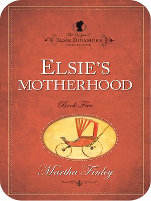 cover image of Elsie's Motherhood